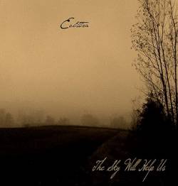 The Sky Will Help Us